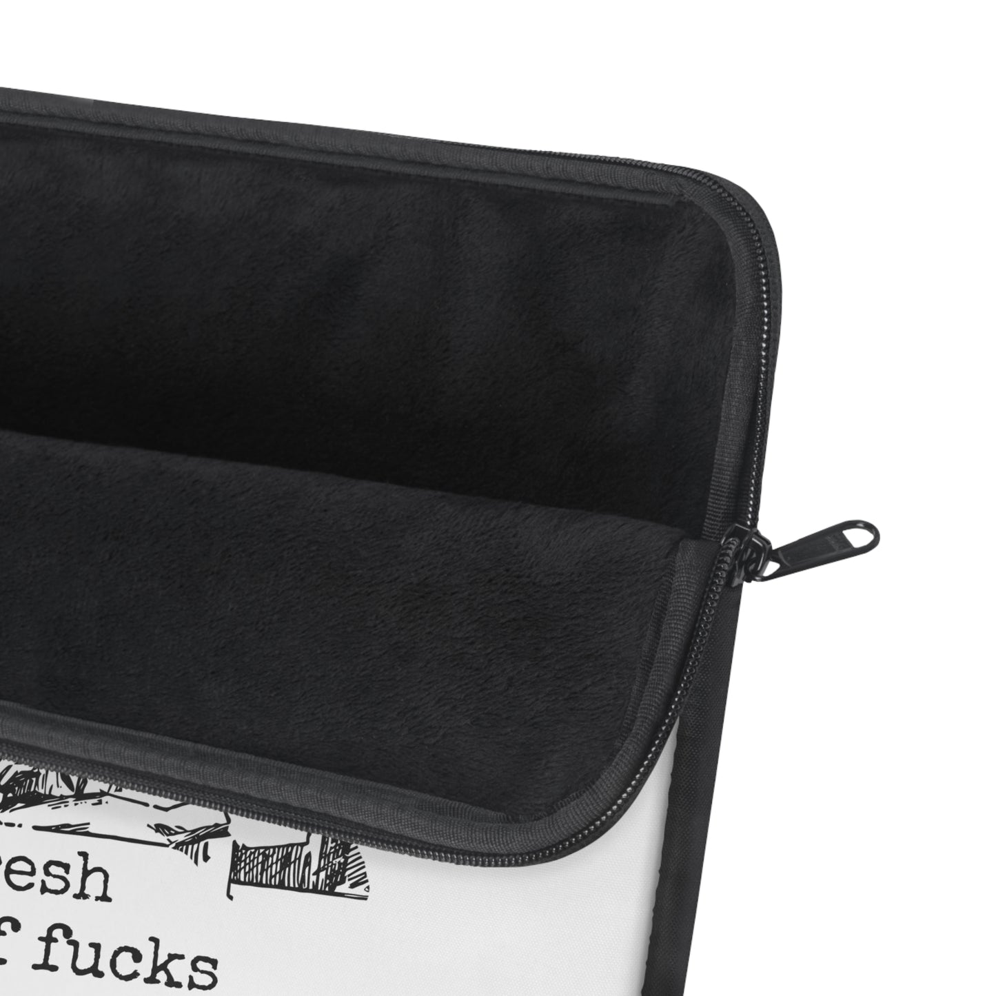 Laptop Sleeve - fresh out of fucks