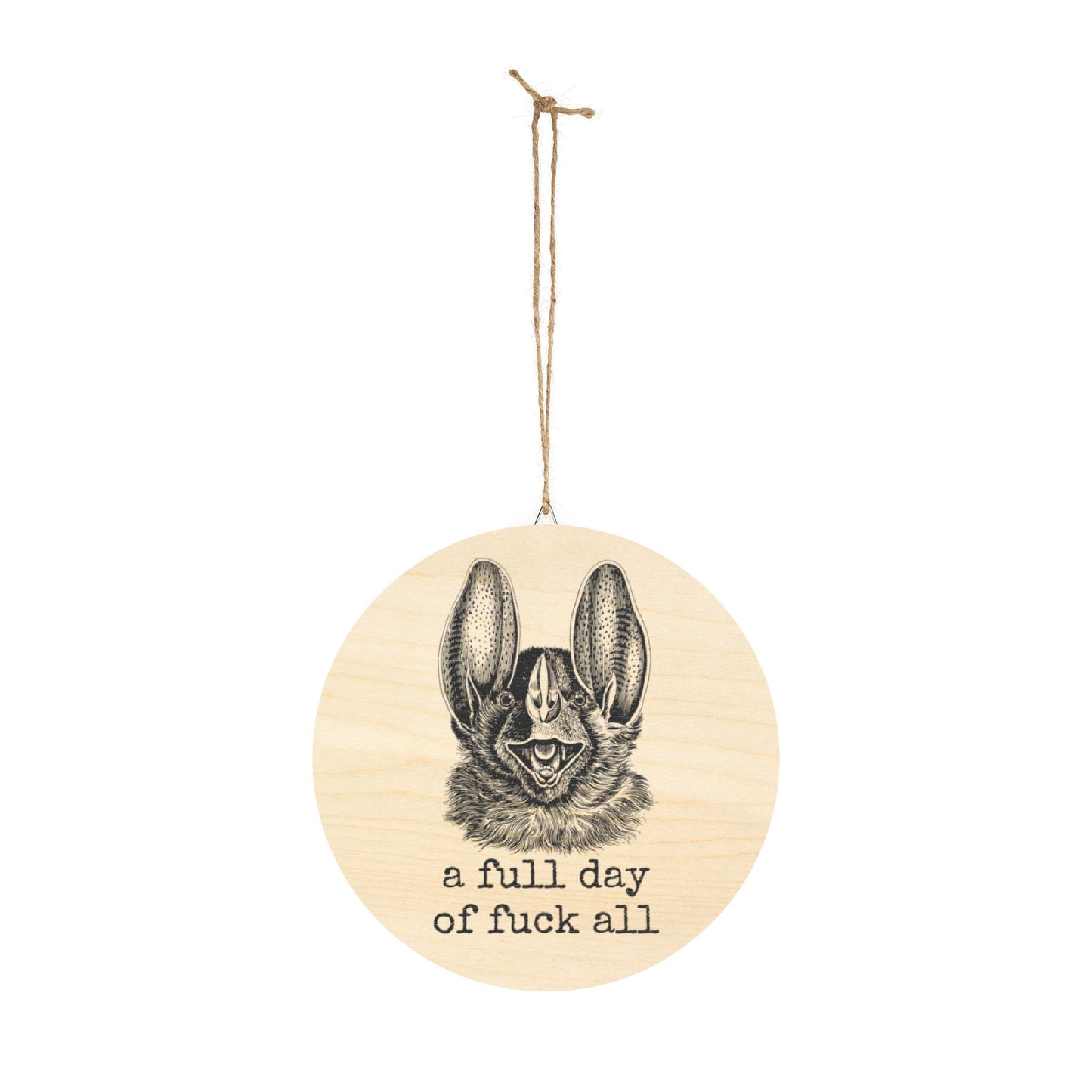 Wooden Sign - a full day of fuck all