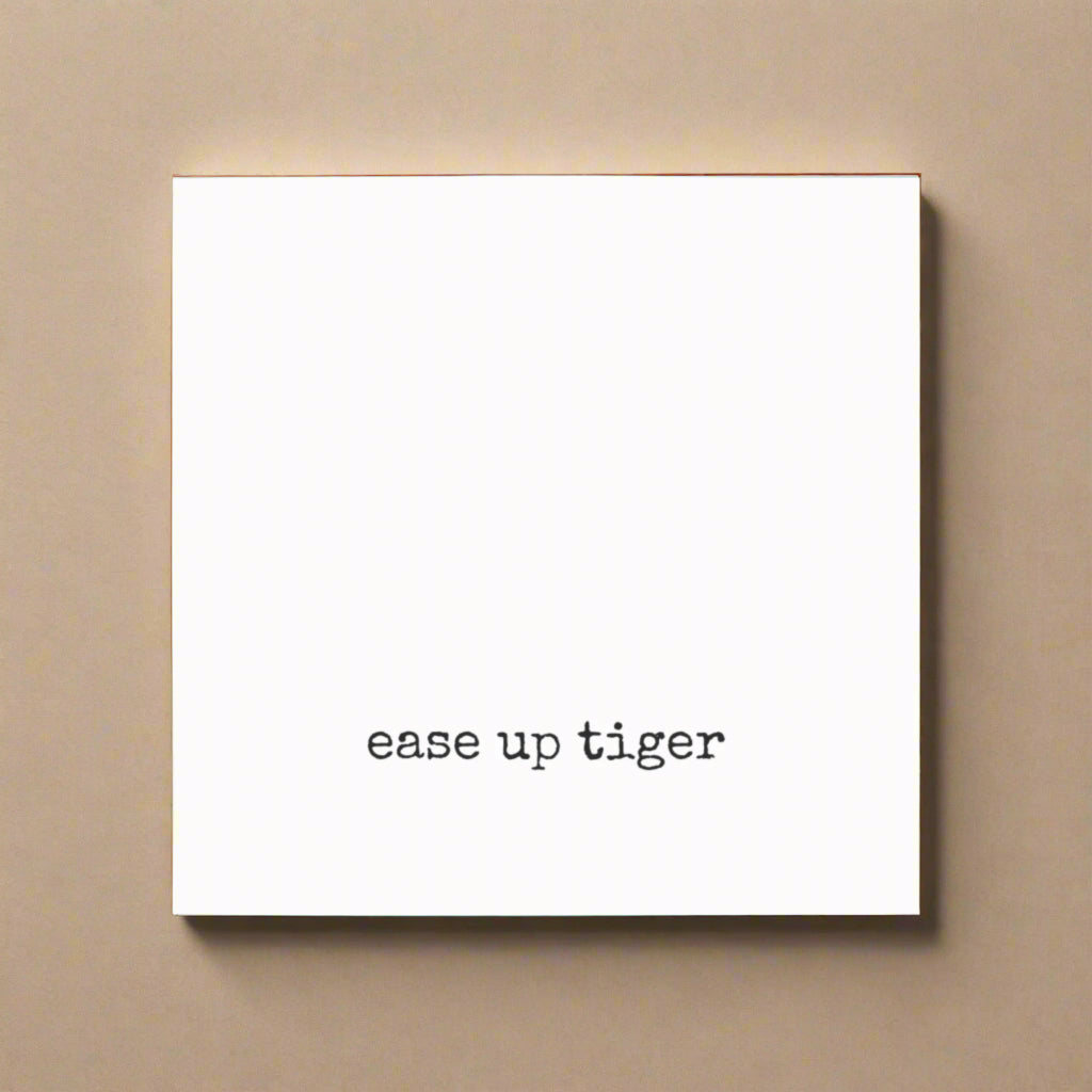 Post-it® Note Pads - ease up tiger