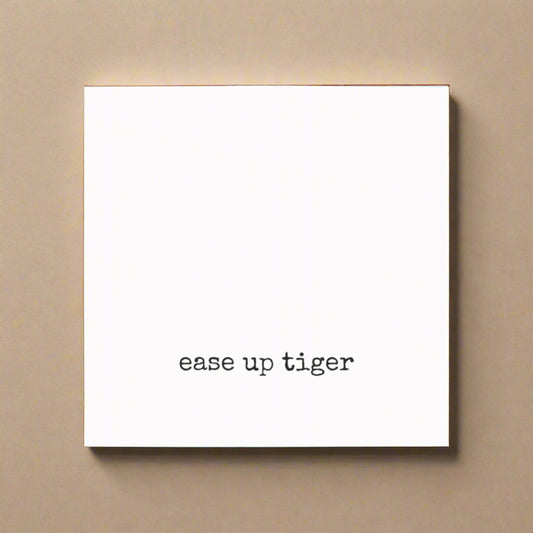 Post-it® Note Pads - ease up tiger