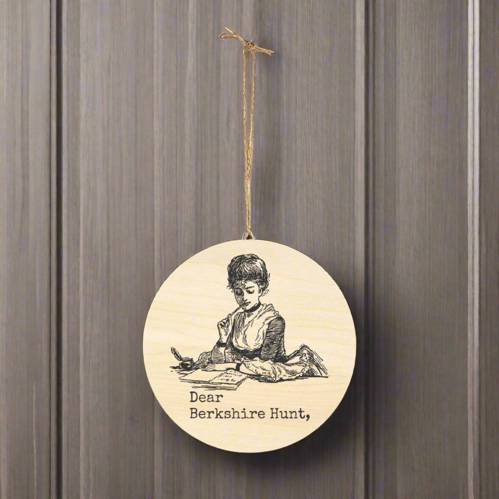 Wooden Sign - Dear Berkshire Hunt,