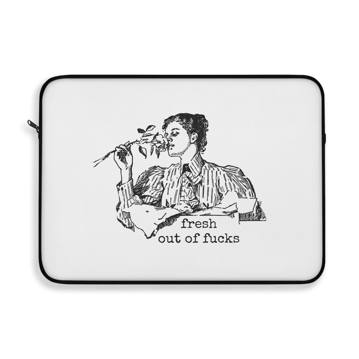 Laptop Sleeve - fresh out of fucks