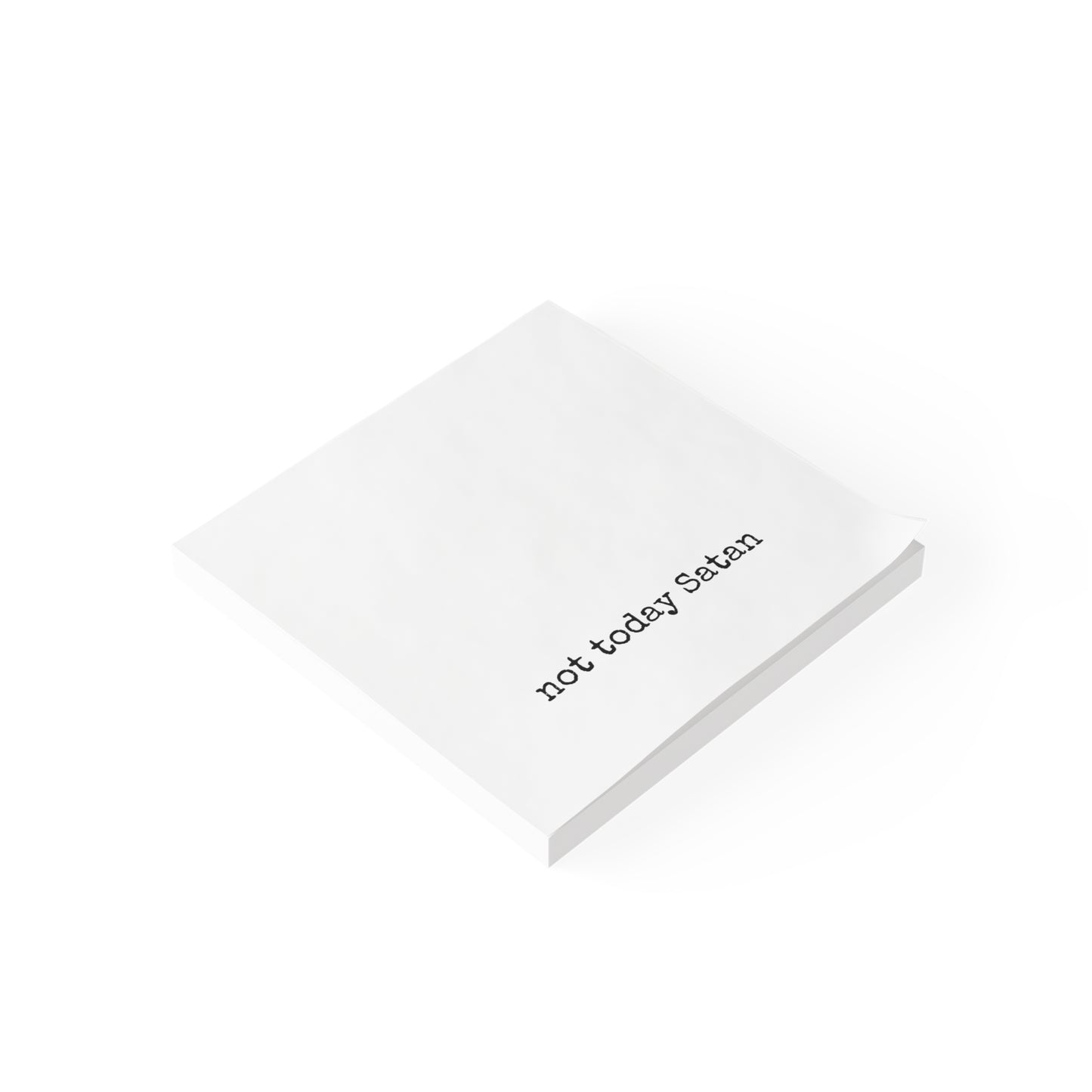 Post-it® Note Pads - not today Satan