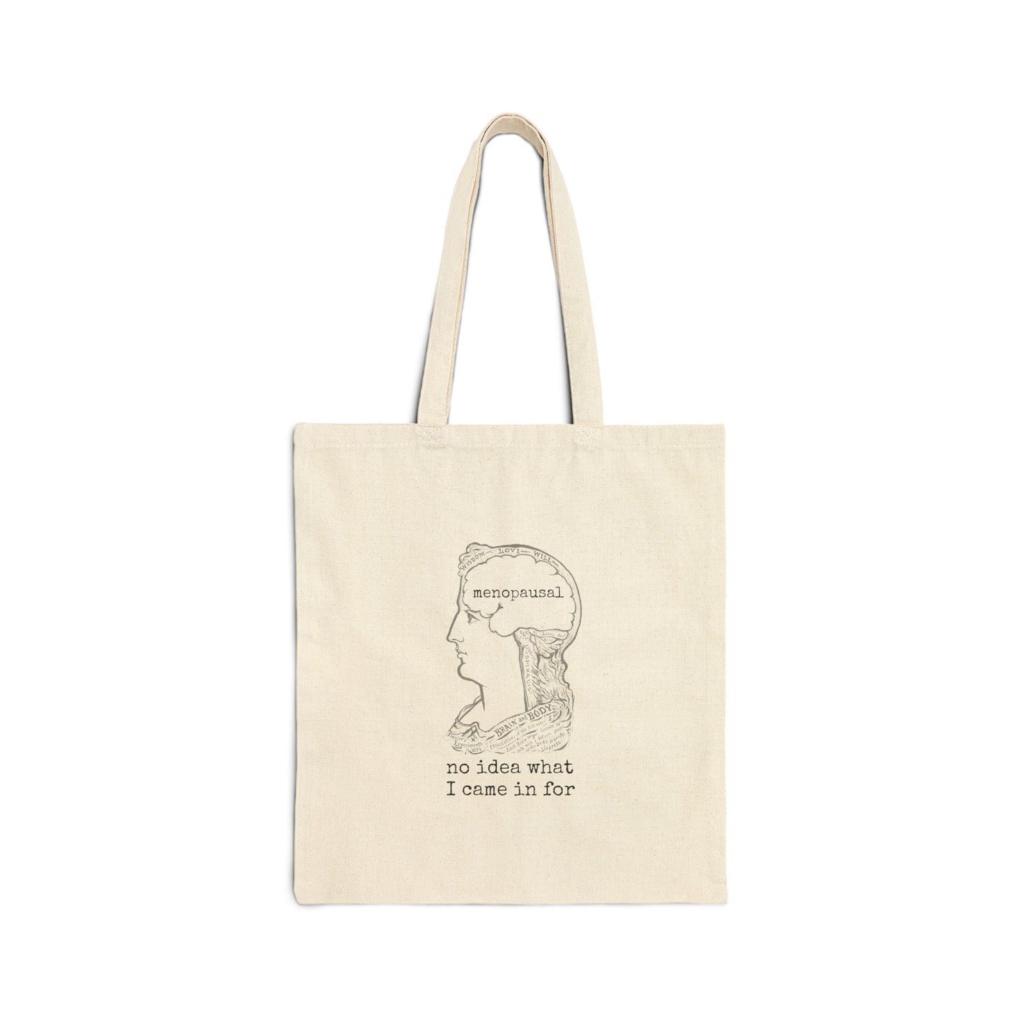 Cotton Canvas Tote Bag - menopausal brain