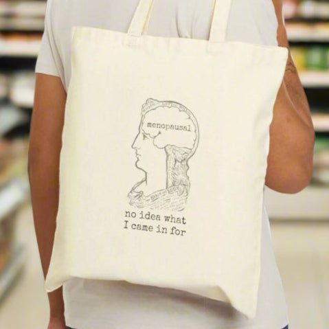 Cotton Canvas Tote Bag - menopausal brain