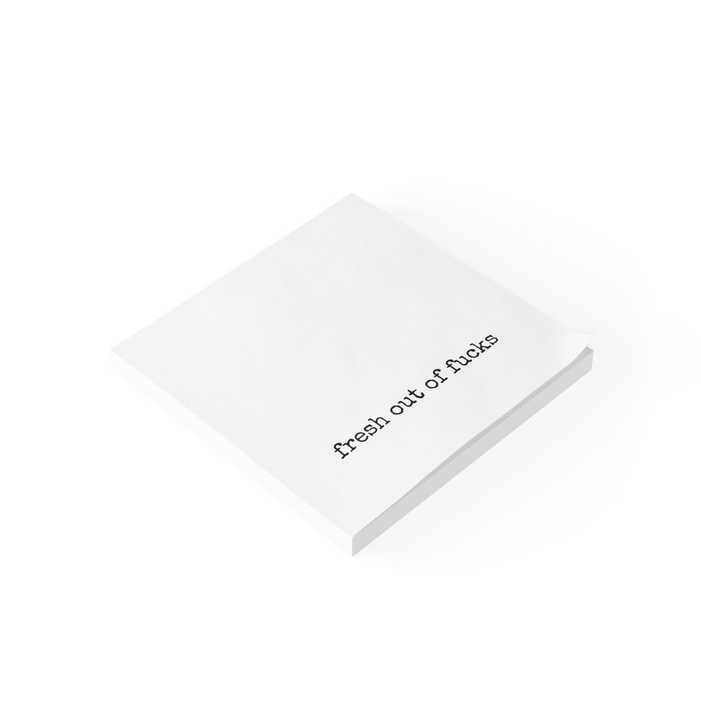 Post-it® Note Pads - fresh out of fucks