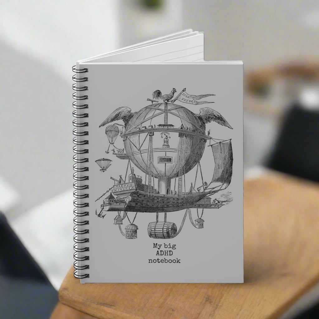 Spiral Notebook - My big ADHD notebook